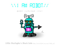 I am ROBOT